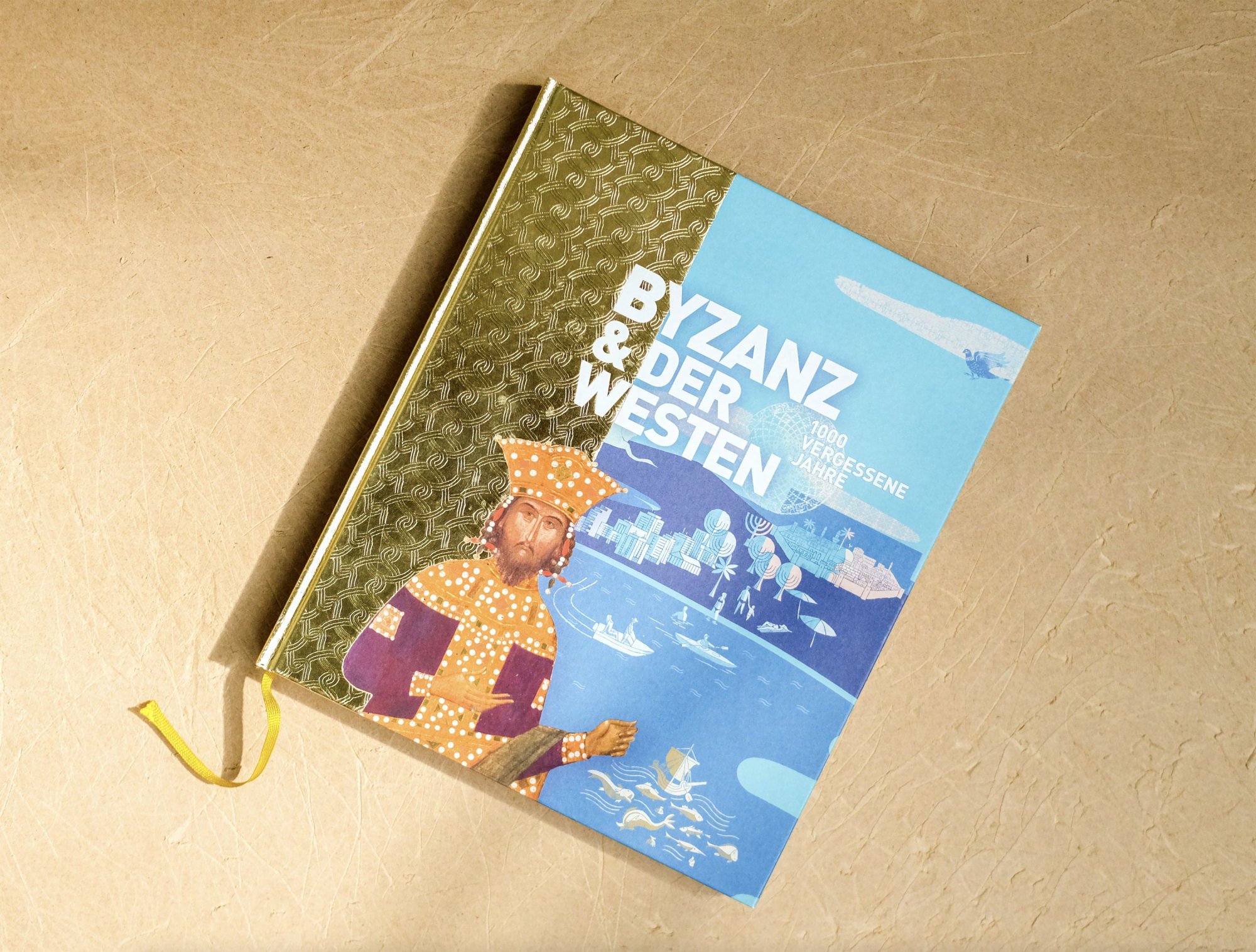 Katalog "Byzanz & der Westen – 1000 vergessene Jahre"