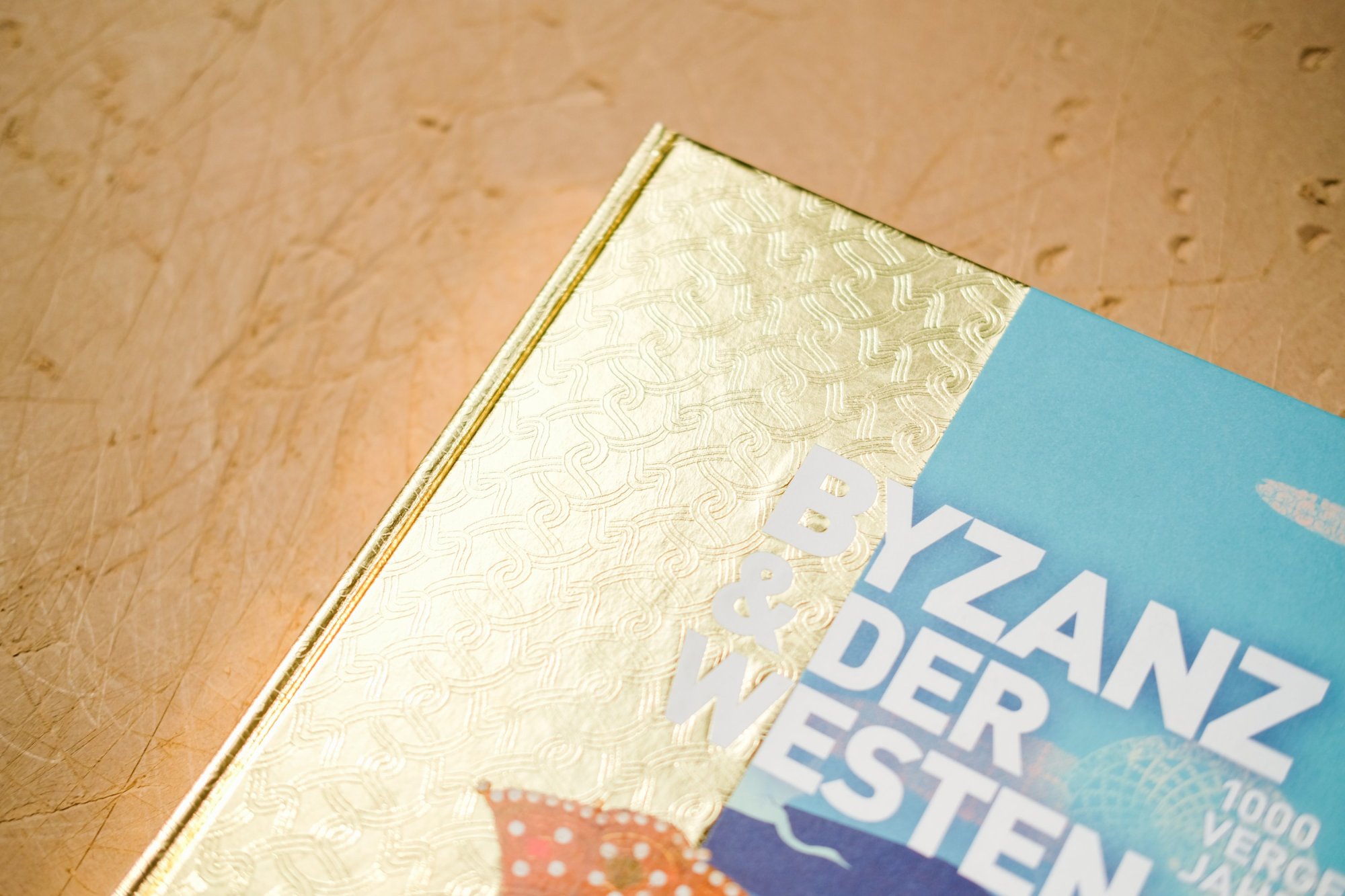 Katalog "Byzanz & der Westen – 1000 vergessene Jahre"